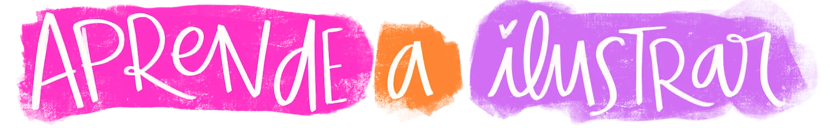 Imagen que muestra el texto Aprende a Ilustrar en un bonito diseño en colores y con una tipografía de diseño